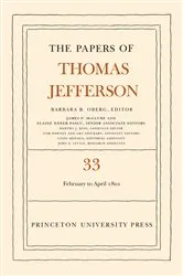 Book cover of The Papers of Thomas Jefferson, Volume 33 by Thomas Jefferson