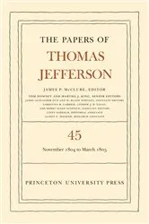 Book cover of The Papers of Thomas Jefferson, Volume 45 by Thomas Jefferson