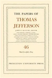 Book cover of The Papers of Thomas Jefferson, Volume 46 by Thomas Jefferson