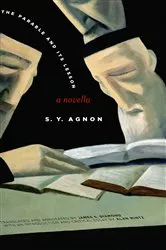 Book cover of The Parable and Its Lesson by S. Y. Agnon