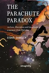 Book cover of The Parachute Paradox (2nd ed.) by Steve Sabella