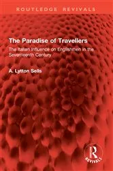 Book cover of The Paradise of Travellers by A. Lytton Sells