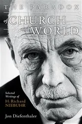 Book cover of The Paradox of Church and World by Jon Diefenthaler