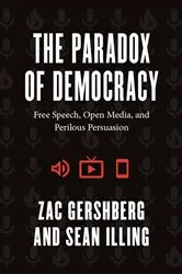 Book cover of The Paradox of Democracy by Zac Gershberg