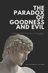 Book cover of The Paradox of Goodness and Evil by Shimba
