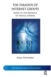 Book cover of The Paradox of Internet Groups by Haim Weinberg