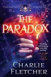 Book cover of The Paradox by Charlie Fletcher