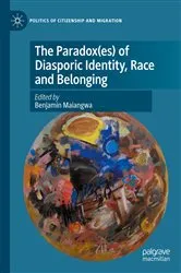 Book cover of The Paradox(es) of Diasporic Identity, Race and Belonging by Benjamin Maiangwa