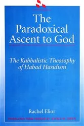 Book cover of The Paradoxical Ascent to God by Rachel Elior
