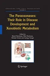 Book cover of The Paraoxonases: Their Role in Disease Development and Xenobiotic Metabolism by Bharti Mackness