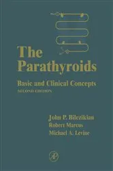 Book cover of The Parathyroids (2nd ed.) by John P. Bilezikian MD