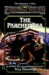 Book cover of The Parched Sea by Troy Denning