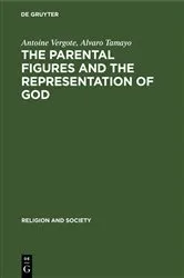 Book cover of The Parental Figures and the Representation of God by Antoine Vergote
