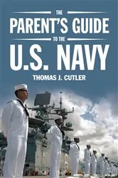 Book cover of The Parent's Guide to U.S. Navy by Thomas J Cutler