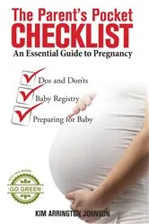 Book cover of The Parent's Pocket Checklist by Kim Arrington Johnson