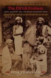 Book cover of The Pariah Problem by Rupa Viswanath