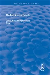 Book cover of The Park Avenue Cubists by Robert S. Lubar