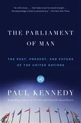 Book cover of The Parliament of Man by Paul Kennedy
