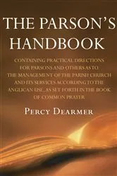 Book cover of The Parson's Handbook, 12th Edition by Percy Dearmer