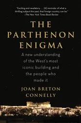 Book cover of The Parthenon Enigma by Joan Breton Connelly