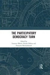 Book cover of The Participatory Democracy Turn by Laurence Bherer