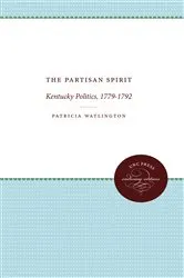 Book cover of The Partisan Spirit by Patricia Watlington