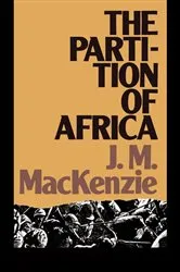 Book cover of The Partition of Africa by John Mackenzie