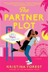 Book cover of The Partner Plot by Kristina Forest