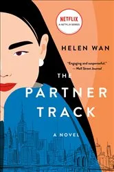 Book cover of The Partner Track by Helen Wan