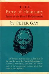 Book cover of The Party of Humanity by Peter Gay