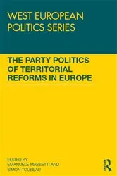Book cover of The Party Politics of Territorial Reforms in Europe by Emanuele Massetti