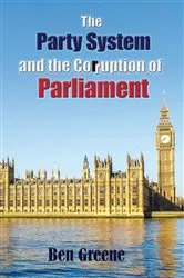 Book cover of The Party System and the Corruption of Parliament by Unknown