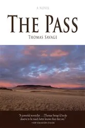 Book cover of The Pass by Thomas Savage