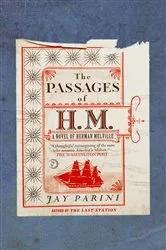 Book cover of The Passages of H. M. by Jay Parini