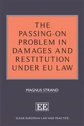 Book cover of The Passing-On Problem in Damages and Restitution under EU Law by Unknown