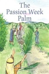 Book cover of The Passion Week Palm by Marshall