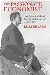Book cover of The Passionate Economist by Sally Sheard