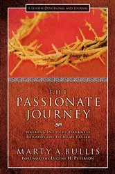 Book cover of The Passionate Journey by Marty A. Bullis