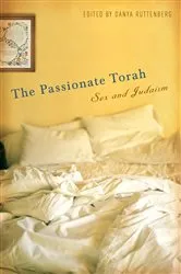 Book cover of The Passionate Torah by Danya Ruttenberg