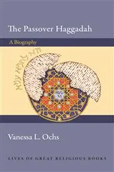 Book cover of The Passover Haggadah by Vanessa L. Ochs