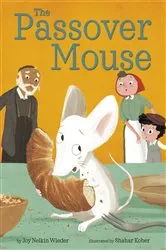 Book cover of The Passover Mouse by Joy Nelkin Wieder