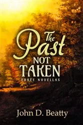 Book cover of The Past Not Taken by Unknown