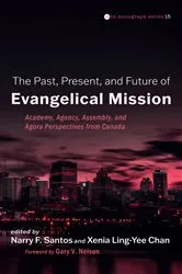Book cover of The Past, Present, and Future of Evangelical Mission by Narry F. Santos