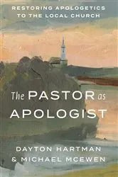 Book cover of The Pastor as Apologist by Unknown