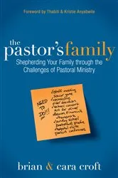Book cover of The Pastor's Family by Brian Croft