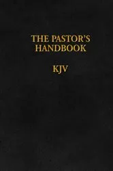 Book cover of The Pastor's Handbook KJV by Moody Publishers