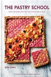 Book cover of The Pastry School by Julie Jones