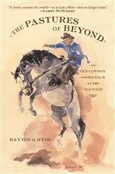 Book cover of The Pastures of Beyond by Dayton O. Hyde
