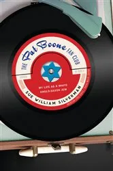 Book cover of The Pat Boone Fan Club by Sue William Silverman