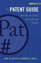 Book cover of The Patent Guide (2nd ed.) by Unknown